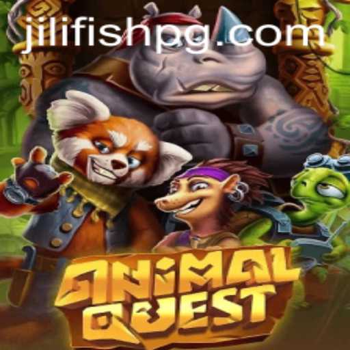 AnimalQuest: Unveiling the Thrills of Exploration with JILIFISH