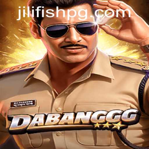 Diving into the World of DABANGGG: The Thrilling Game of JILIFISH