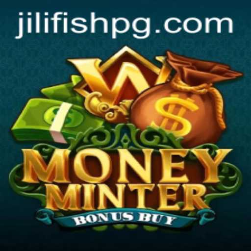 Exploring the Excitement of MoneyMinterBonusBuy: A JILIFISH Adventure