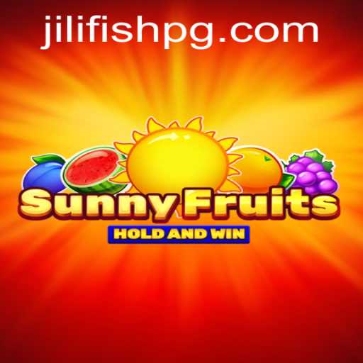 Exploring the Enchanting World of SunnyFruits: A JILIFISH Adventure